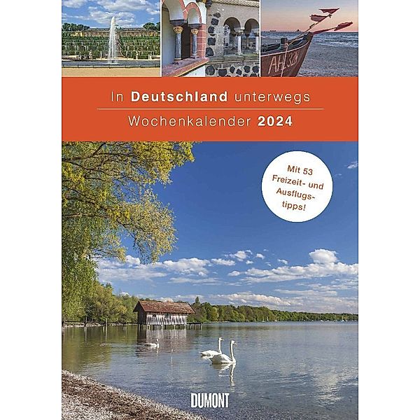 In Deutschland unterwegs Wochenkalender 2024 - Wandkalender - Format 21,0 x 29,7 cm