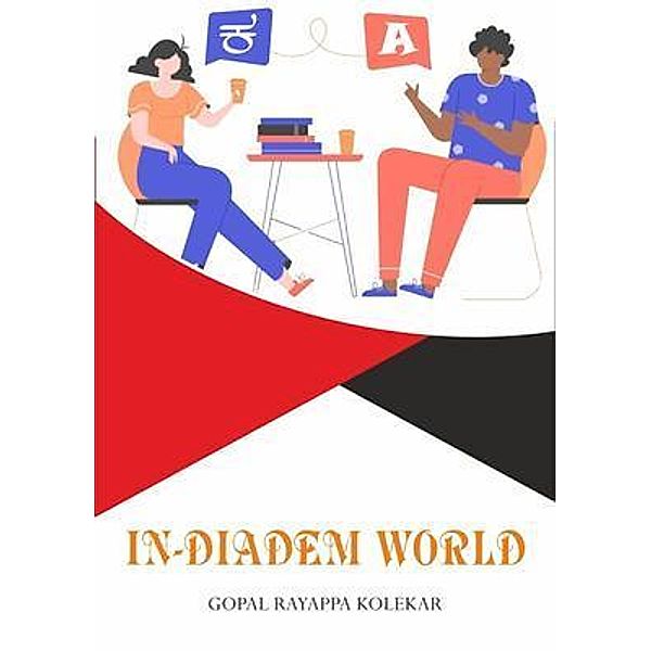 In-Diadem World, Gopal Kolekar