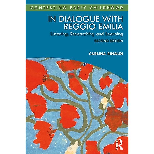 In Dialogue with Reggio Emilia, Carlina Rinaldi