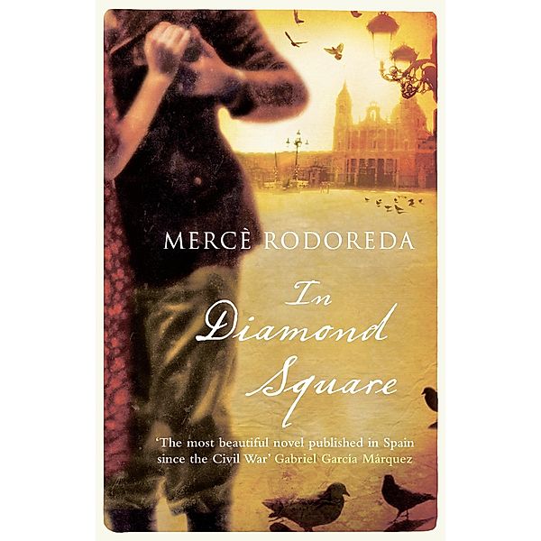 In Diamond Square / Virago Modern Classics Bd.337, Merce Rodoreda