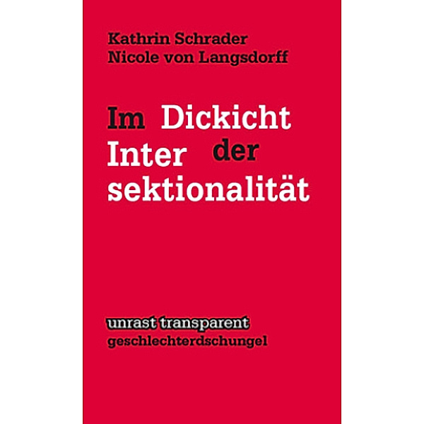 In Dickicht der Intersektionalität, Kathrin Schrader, Nicole von Langsdorff