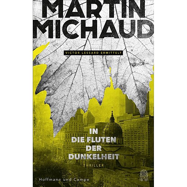 In die Fluten der Dunkelheit / Victor Lessard Bd.3, Martin Michaud