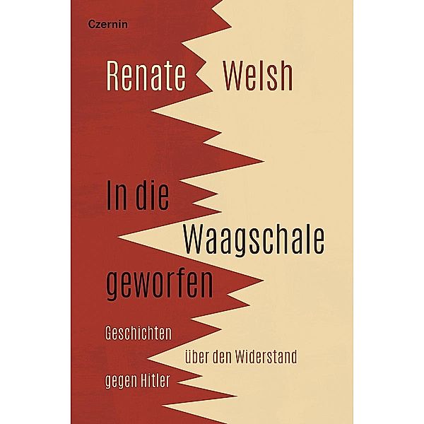 In die Waagschale geworfen, Renate Welsh