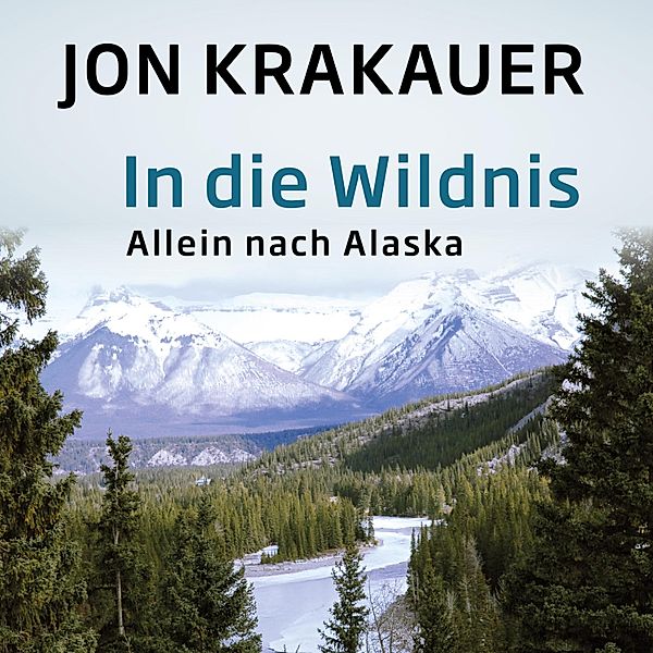 In die Wildnis, Jon Krakauer