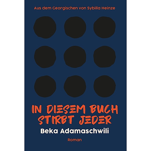 In diesem Buch stirbt jeder, Beka Adamaschwili