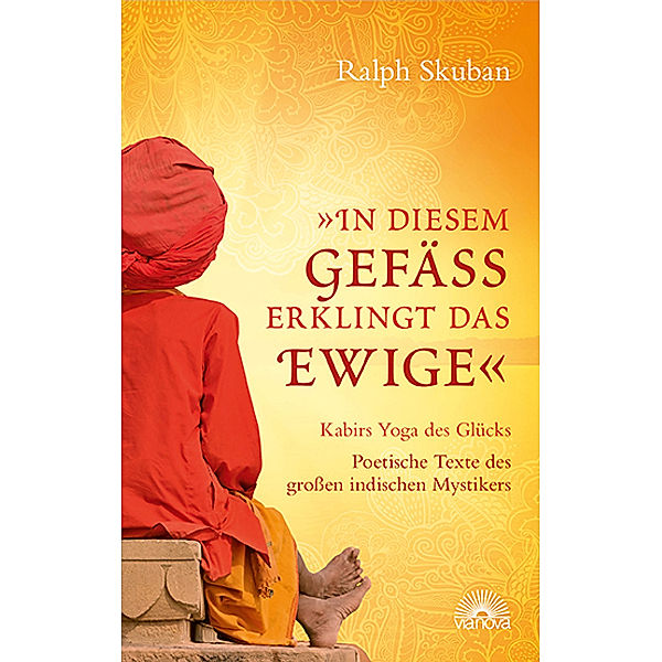 In diesem Gefäß erklingt das Ewige, Ralph Skuban