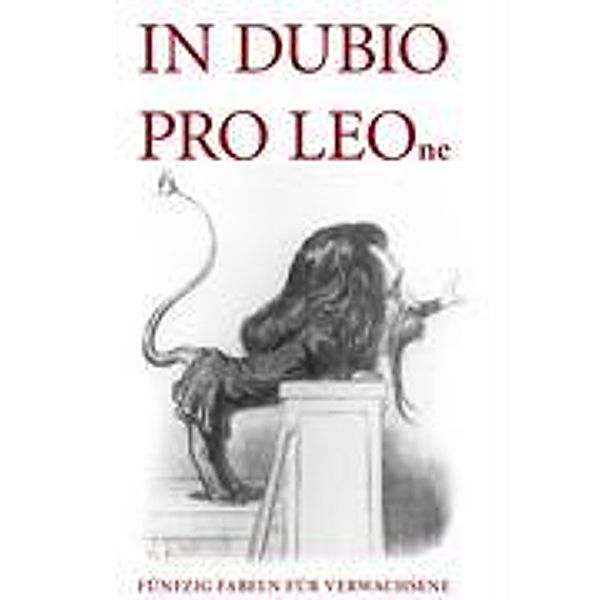 In Dubio pro LEOne, Hartwig Stein