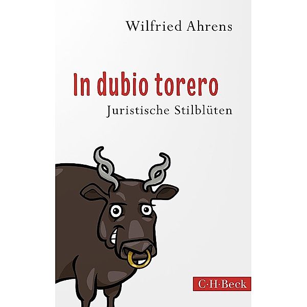 In dubio torero, Wilfried Ahrens