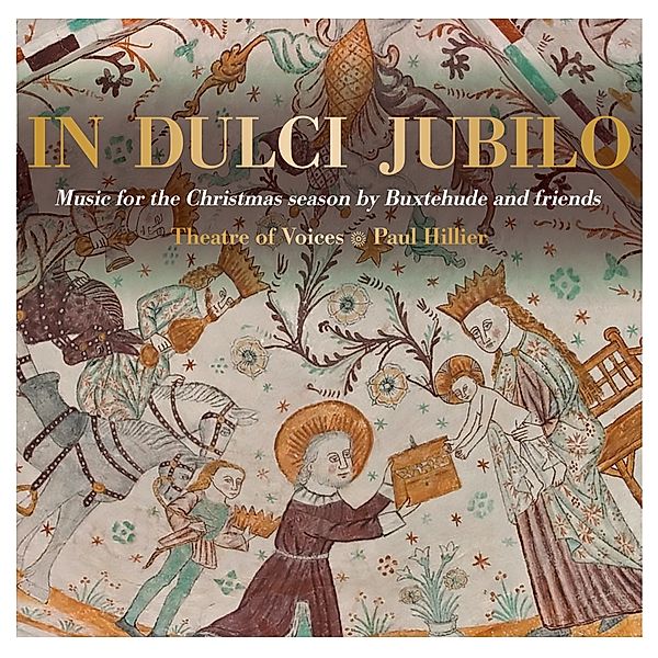In Dulci Jubilo, Paul Hillier, Theatre of Voices