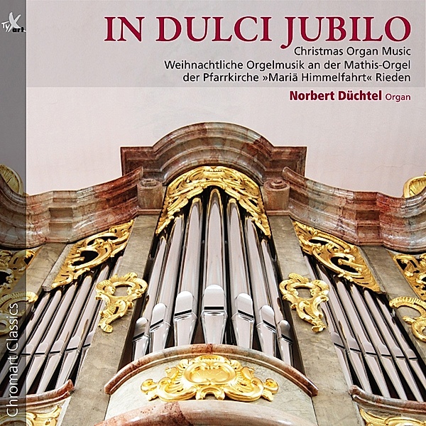In Dulci Jubilo-Weihnachtl.Orgelmusik, Norbert Düchtel