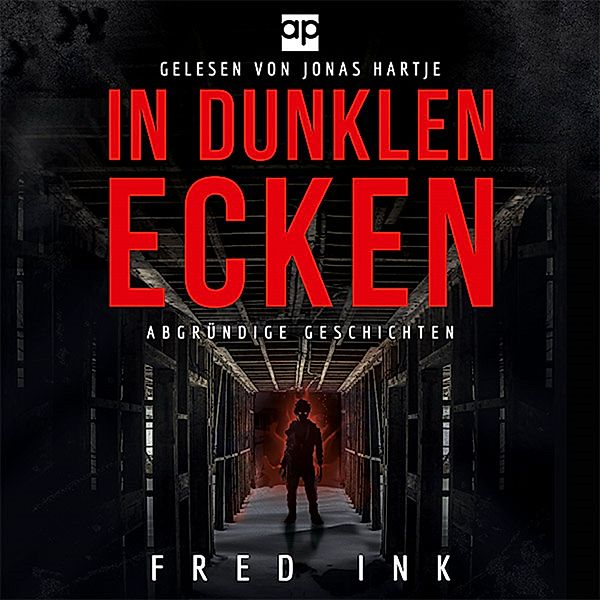 In dunklen Ecken, Fred Ink