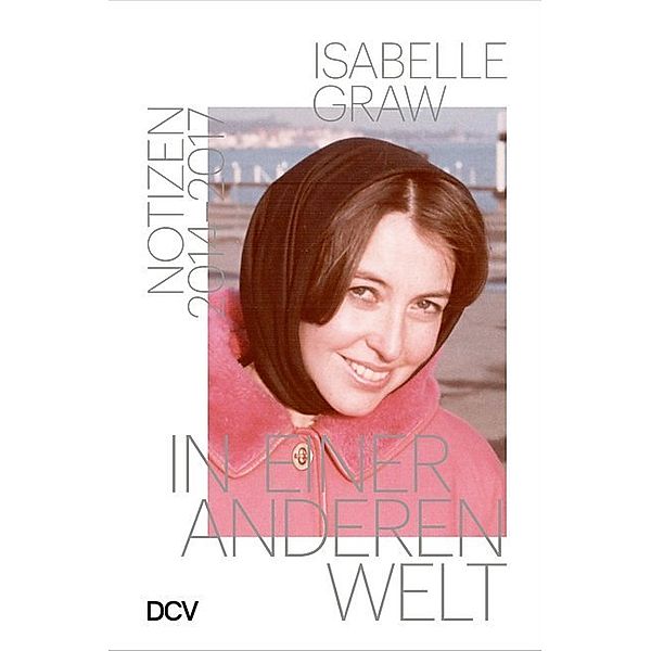 In einer anderen Welt, Isabelle Graw