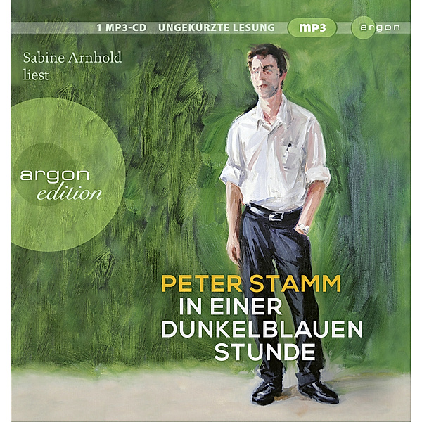 In einer dunkelblauen Stunde,1 Audio-CD, 1 MP3, Peter Stamm