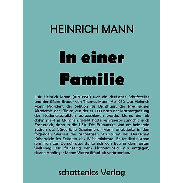 In einer Familie, Heinrich Mann