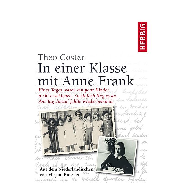 In einer Klasse mit Anne Frank, Theo Coster