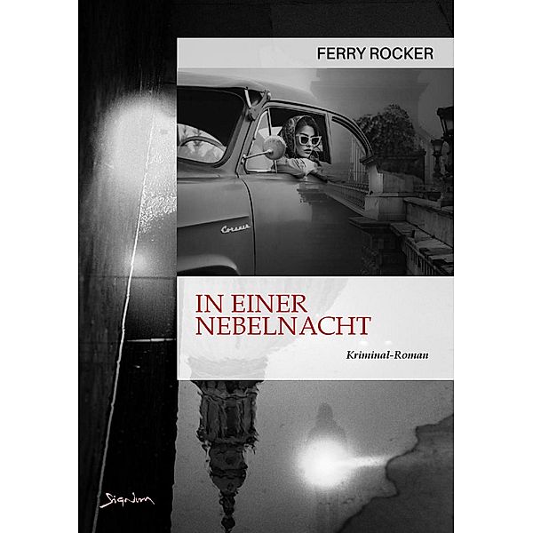 IN EINER NEBELNACHT, Ferry Rocker