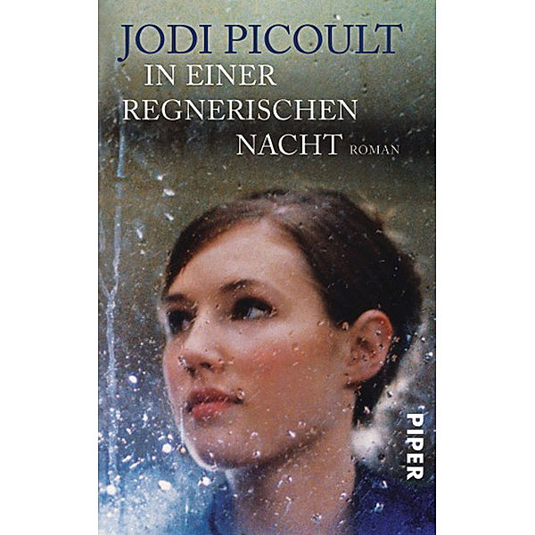 In einer regnerischen Nacht, Jodi Picoult