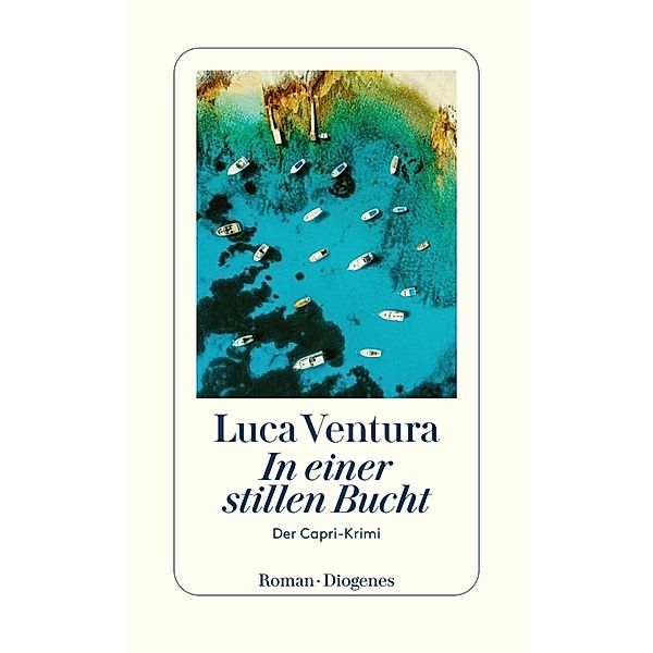 In einer stillen Bucht / Capri-Krimi Bd.3, Luca Ventura