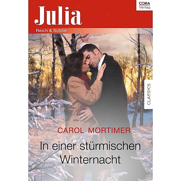 In einer stürmischen Winternacht / Julia (Cora Ebook), Carole Mortimer