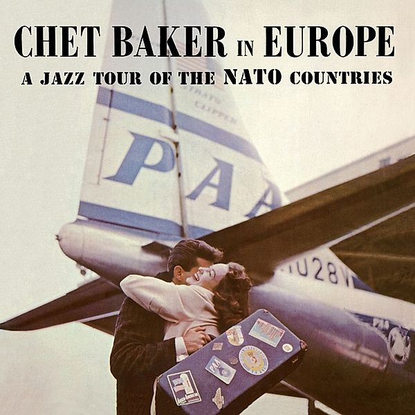 In Europe - A Jazz Tour Of the Nato, Chet Baker