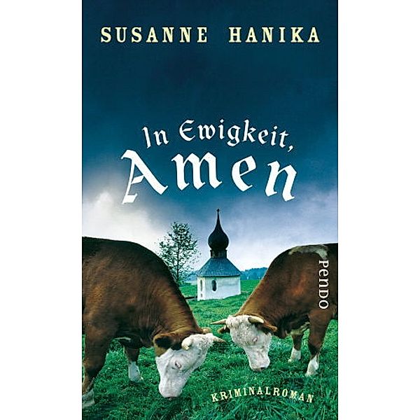 In Ewigkeit, Amen / Lisa Wild Bd.1, Susanne Hanika