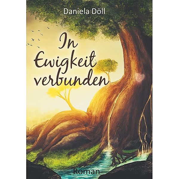 In Ewigkeit verbunden, Daniela Döll