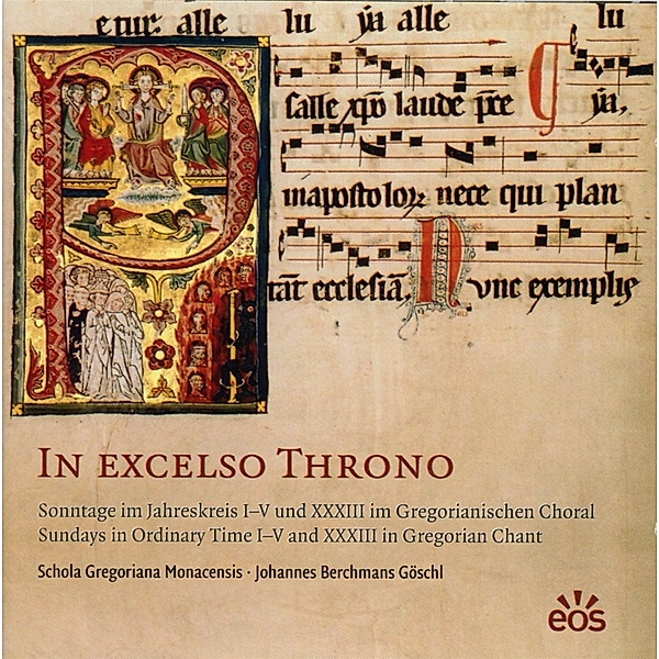 In Excelso Throno, Schola Gregoriana Monacensis, Berchmans Göschl