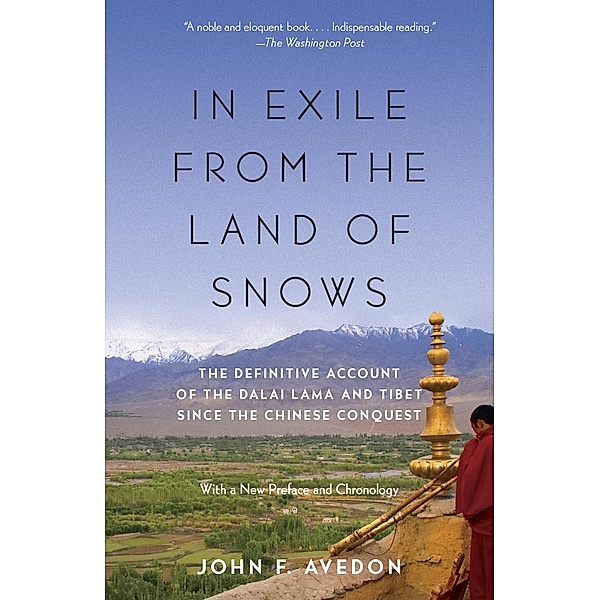 In Exile from the Land of Snows, John Avedon