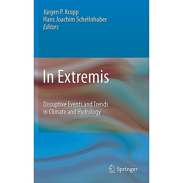 In Extremis, Jürgen Kropp, Hans-Joachim Schellnhuber