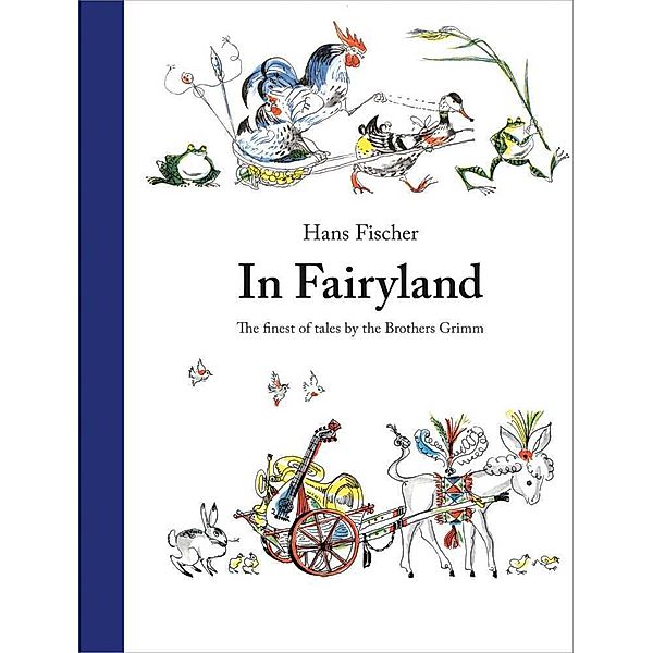 In Fairyland, Brothers Grimm