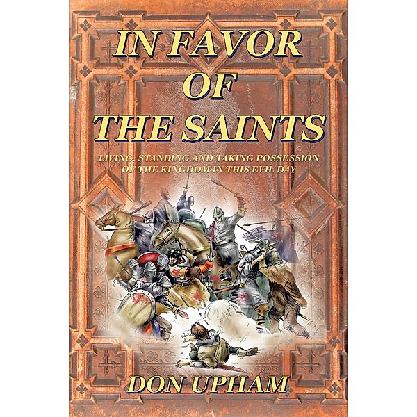 In Favor of the Saints, Don Upham