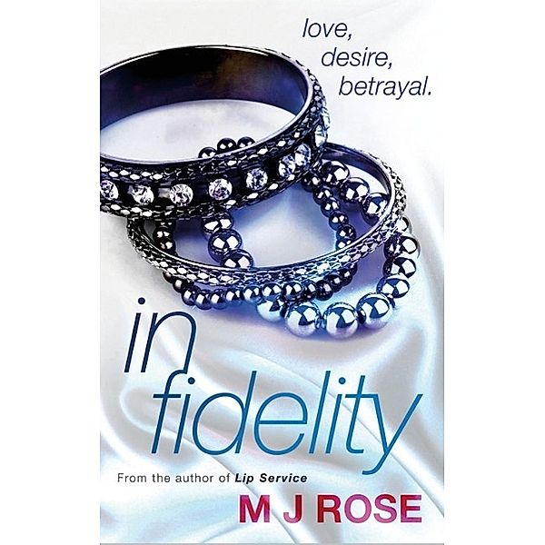 In Fidelity, M. J. Rose