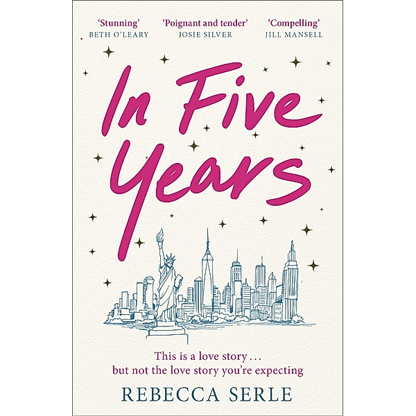 In Five Years, Rebecca Serle
