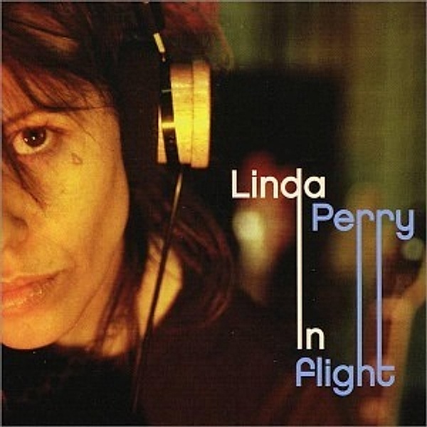 In Flight, Linda Perry