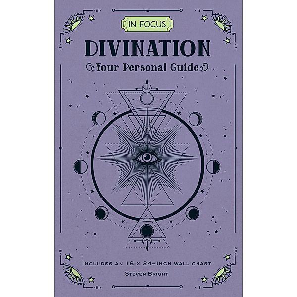 In Focus Divination / In Focus, Steven Bright