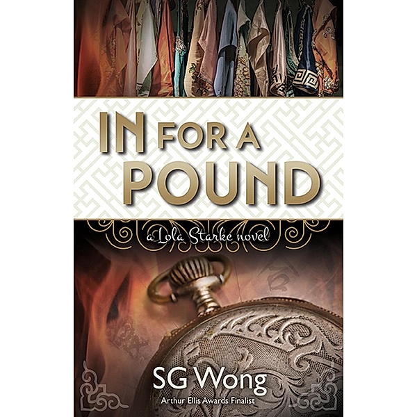 In For A Pound (Lola Starke, #2) / Lola Starke, Sandra Sg Wong