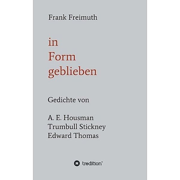 in Form geblieben, Frank Freimuth