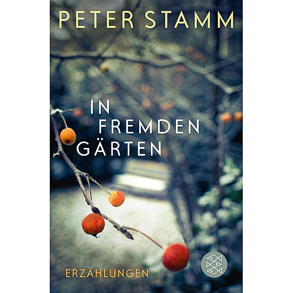 In fremden Gärten, Peter Stamm