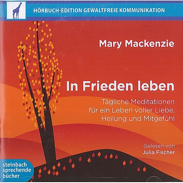 In Frieden leben, Audio-CDs, Mary Mackenzie