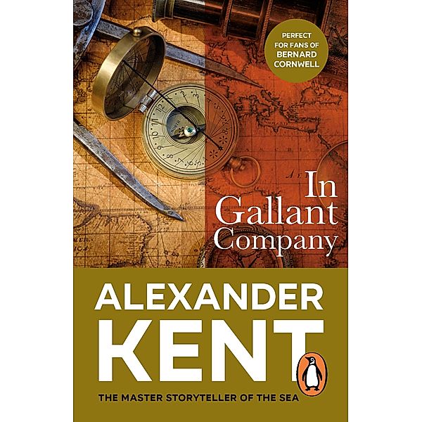 In Gallant Company / Richard Bolitho Bd.5, Alexander Kent