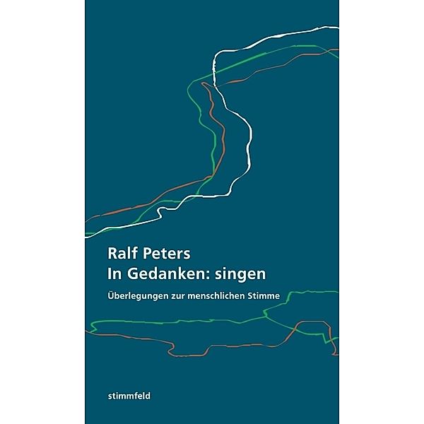 In Gedanken: singen, Ralf Peters