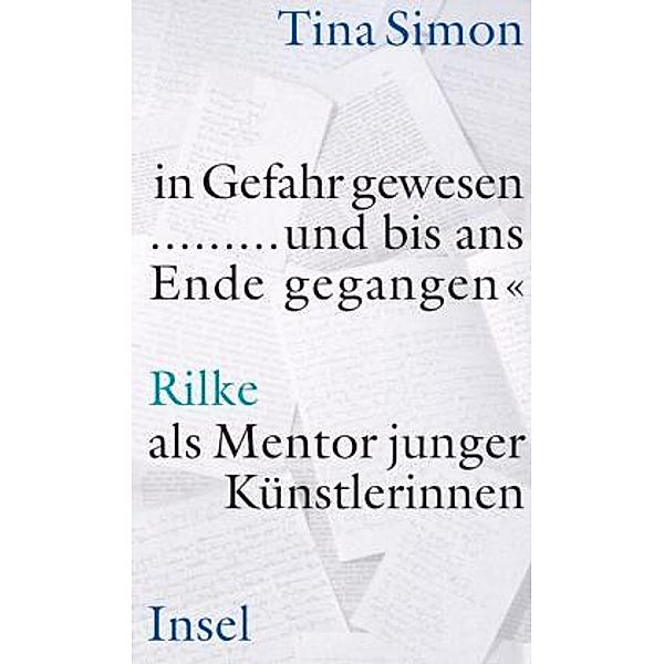 »in Gefahr gewesen ... und bis ans Ende gegangen«, Tina Simon