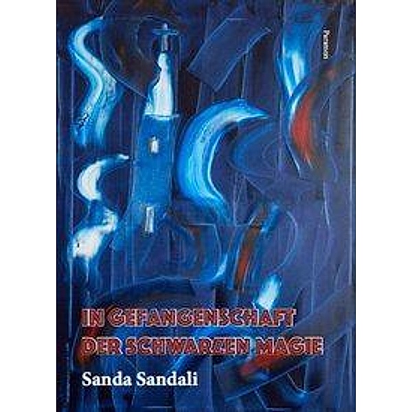 In Gefangenschaft der schwarzen Magie, Sanda Sandali