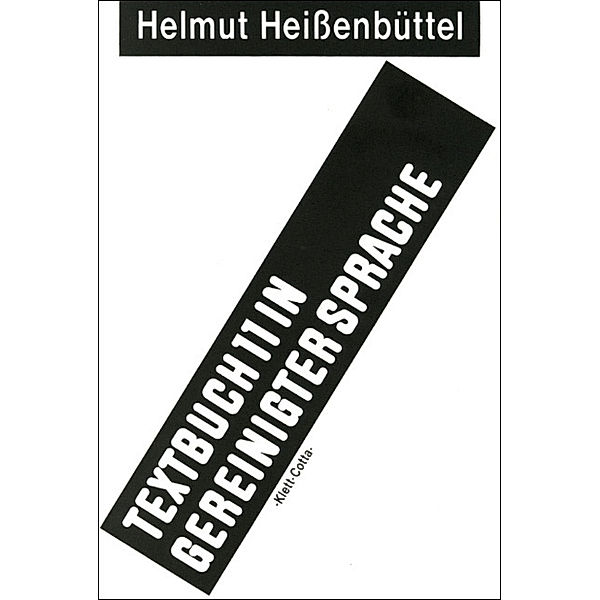 In gereinigter Sprache, Helmut Heißenbüttel