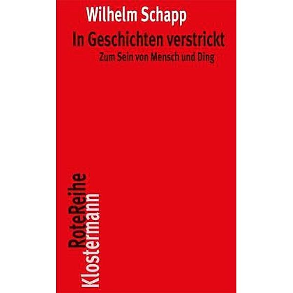 In Geschichten verstrickt, Wilhelm Schapp