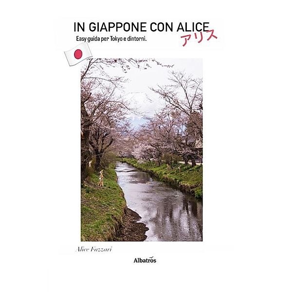 In Giappone con Alice, Alice Fazzari