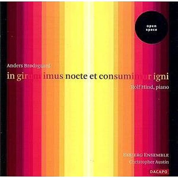 In Girum Imus Nocte Et Consumimur Igni, Rolf Hind, Esbjerg Ensemble