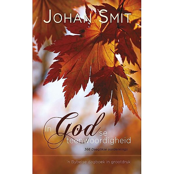 In God se teenwoordigheid, Johan Smit