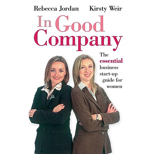 In Good Company, Rebecca Jordan, Kirsty Weir
