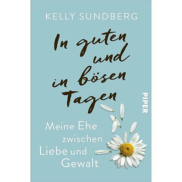 In guten und in bösen Tagen, Kelly Sundberg